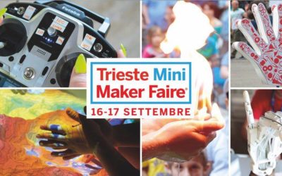 Weekend a Trieste per la Trieste Maker faire